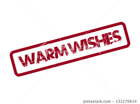 Delivering heartfelt greetings and goodwill with a rustic stamp graphic reading warm wishes Delivering heartfelt greetings and goodwill with a rustic stamp graphic reading warm wishes 132270614