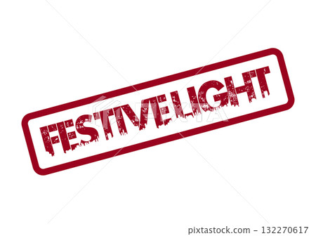 Distressed red FESTIVE LIGHT mark symbolizing illumination and holiday radiance Distressed red FESTIVE LIGHT mark symbolizing illumination and holiday radiance 132270617