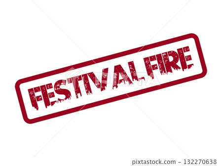 Igniting excitement and celebration with a dramatic Festival Fire event declaration stamp 132270638