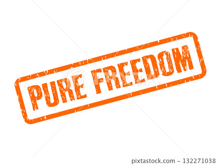 PURE FREEDOM distressed orange rubber stamp mark for liberation and independence PURE FREEDOM distressed orange rubber stamp mark for liberation and independence 132271038