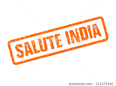 Patriotic message of salute and respect for India displayed in a vibrant orange stamp 132271042