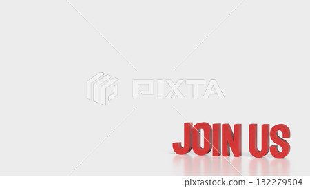 The Red Join US text on white Background 3d Rendering. The Red Join US text on white Background 3d Rendering. 132279504