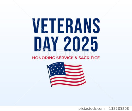 veterans day 2025 honoring service and sacrifice 132285208