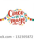 Cinco de Mayo Festive Lettering with Colorful Decorations 132305872