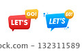 Let's go speech bubbles motivating starting action 132311589