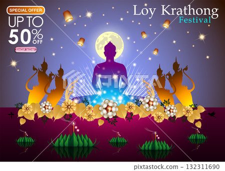 Loy-Krathong Festival banner template background. Celebration of Thailand Culture for the worship of The Lord Buddha in The Super Fullmoon Night and The Ultimate Marketing Promotion Campaign Vector an 132311690