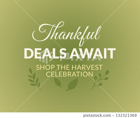 Thankful Deals Await Shop the Harvest Celebration Green Theme 132321369