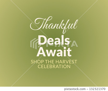 Thankful Deals Await Shop the Harvest Celebration 132321370