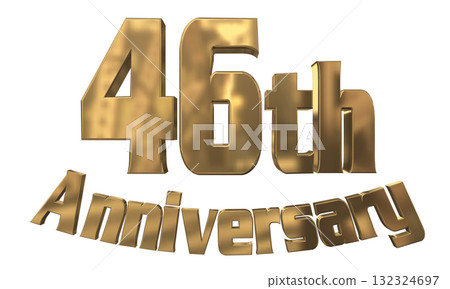 3DCG text "46th Anniversary/46th Anniversary Mark Sparkle" 3DCG text "46th Anniversary/46th Anniversary Mark Sparkle" 132324697