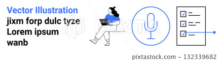 Woman sitting with a laptop, microphone icon, checklist with checkmarks. Ideal for remote work, online communication, productivity tools, work from home, digital meetings, task management 132339682