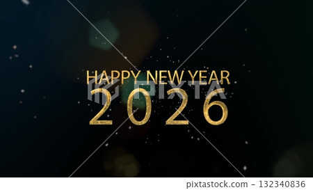 New year 2026, beautiful background, new year celebration. Animated text that says Happy New Year 2026. 3D Illustration. New year 2026, beautiful background, new year celebration. Animated text that says Happy New Year 2026. 3D Illustration. 132340836
