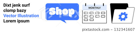 Shop sign with a speech bubble, a monthly calendar, and a file folder with a gear icon. Ideal for e-commerce, scheduling, organization, business management, and digital tools themes. Banner 132341607