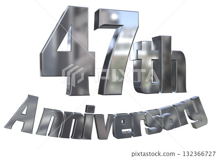 3DCG text "47th Anniversary/47th Anniversary Mark Sparkle" 3DCG text "47th Anniversary/47th Anniversary Mark Sparkle" 132366727