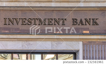 Investment Bank Sign Investment Bank Sign 132381961