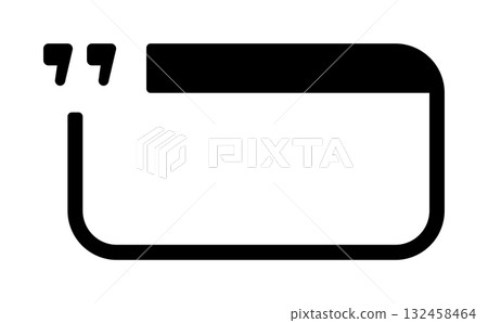 Minimalist quote bubble with border for text isolation 132458464