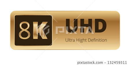 8k uhd ultra high definition golden label design 8k uhd ultra high definition golden label design 132459311