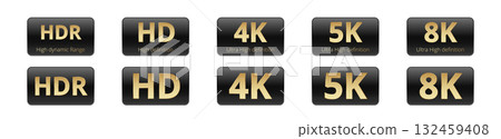 High definition labels: hdr, hd, 4k, 5k, 8k icons in black and gold 132459408