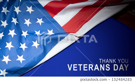 Message of Veterans day with american flag background. Concept of Veteran day, Memorial Day or patriotism 132484283