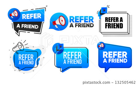 Refer a Friend banners collection. Banner with megaphone. Referral program concept. Advertising reference symbol. Vector illustration. 132505462
