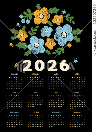 2026 Floral annual calendar. Crayon Yellow Blue Flowers on Black Background. Textured Hand-Drawn. New Year vertical template 12 months in English. Week starts Sunday. Vector illustration. Not AI 132507239