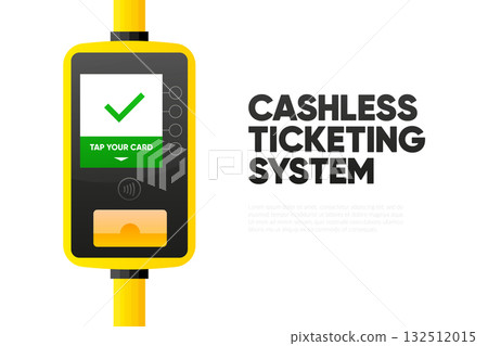 Public transport Cashless Ticketing System. Bus and metro cards. Terminal for passenger transport card. Wireless or cashless payments, nfc. Vector illustration. Public transport Cashless Ticketing System. Bus and metro cards. Terminal for passenger transport card. Wireless or cashless payments, nfc. Vector illustration. 132512015