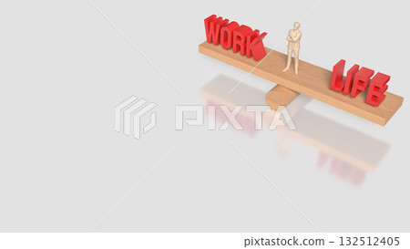 The Work and Life for Background concept 3d Rendering. The Work and Life for Background concept 3d Rendering. 132512405