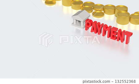 The Bank and Payment  for Business concept 3d Rendering. 132552368