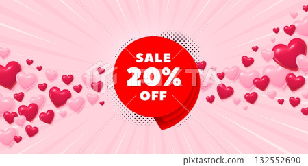 Sale 20 percent love banner with 3d hearts. Sunburst flare background. Sale 20 percent off banner. Discount sticker shape. Coupon bubble icon. Valentines day greeting card. Vector Sale 20 percent love banner with 3d hearts. Sunburst flare background. Sale 20 percent off banner. Discount sticker shape. Coupon bubble icon. Valentines day greeting card. Vector 132552690