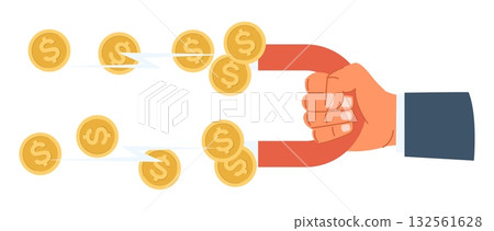 Businessman hand attracts gold coins with large magnet. Electromagnetic force attracting or drawing money. Lodestone gravity. Finance magnetism. Dollar cash magnetite. Vector concept Businessman hand attracts gold coins with large magnet. Electromagnetic force attracting or drawing money. Lodestone gravity. Finance magnetism. Dollar cash magnetite. Vector concept 132561628