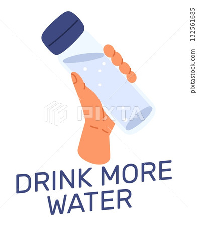 Hand holding bottle of clean drinking water. Quench thirst. Refreshment and hydration. Bottled pure aqua. Plastic reusable flask. Refreshing beverage. Vector concept of healthy H2O drink 132561685