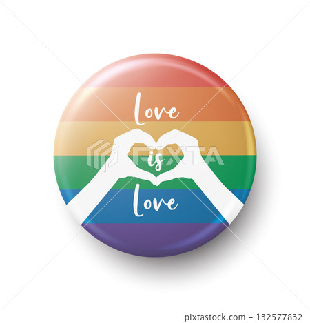 Vector Realistic Pride Badge with Love Is Love Text and Heart Hands on Rainbow Flag Background. Glossy Pride Badge for Equality, LGBTQ Symbol, Pride Month Poster, Human Rights Celebration Design Vector Realistic Pride Badge with Love Is Love Text and Heart Hands on Rainbow Flag Background. Glossy Pride Badge for Equality, LGBTQ Symbol, Pride Month Poster, Human Rights Celebration Design 132577832