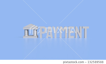 The Bank and Payment  for Business concept 3d Rendering. 132589588