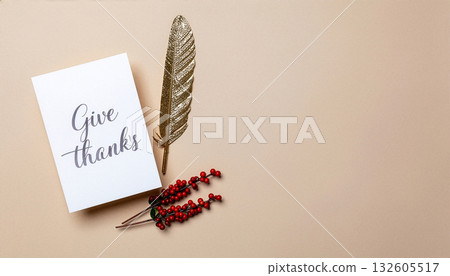 Minimalist "Give Thanks" Card with Golden Feather and Ample Copy Space Minimalist "Give Thanks" Card with Golden Feather and Ample Copy Space 132605517