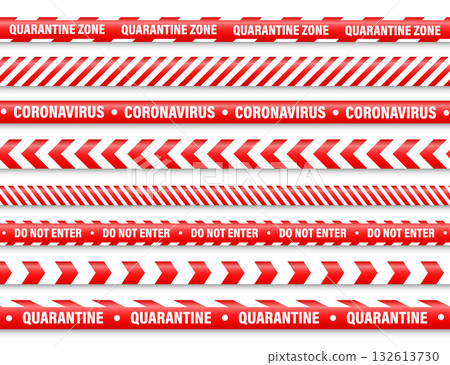 Quarantine zone warning tape. Novel coronavirus outbreak. Global lockdown. Red coronavirus danger stripe. Police caution line, restricted area. Construction tape. Vector illustration 132613730