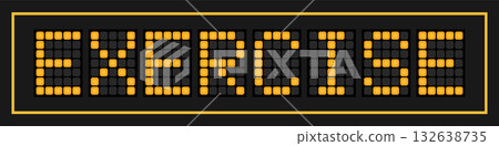 Orange color led banner in word exercise on black background 132638735