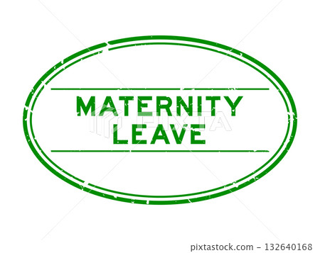 Grunge green maternity leave word oval rubber seal stamp on white background 132640168