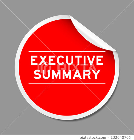 Red color peel sticker label with word executive summary on gray background Red color peel sticker label with word executive summary on gray background 132640705