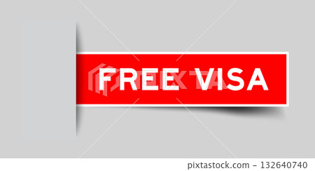 Red color square shape sticker label with word free visa inserted in gray background 132640740