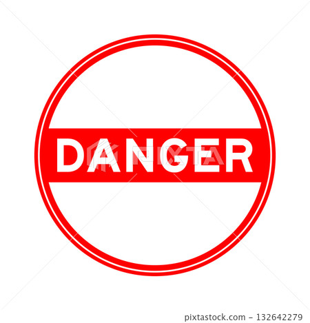 Red color round seal sticker in word danger on white background Red color round seal sticker in word danger on white background 132642279