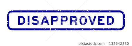 Grunge blue disapproved word square rubber seal stamp on white background Grunge blue disapproved word square rubber seal stamp on white background 132642280