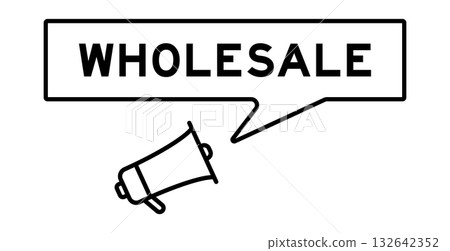 Megaphone icon with speech bubble in word wholesale on white background 132642352