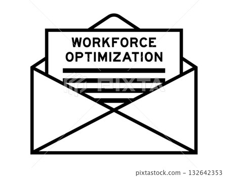 Envelope and letter sign with word workforce optimization as the headline 132642353