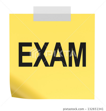 Exam, note sticky yellow reminder. 3D rendering Exam, note sticky yellow reminder. 3D rendering 132651341