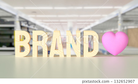 The Brand for Product or marketing concept 3d Rendering. The Brand for Product or marketing concept 3d Rendering. 132652907
