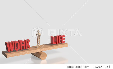 The Work and Life for Background concept 3d Rendering. The Work and Life for Background concept 3d Rendering. 132652931