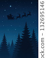 聖誕老人和馴鹿在星空下奔跑的剪影（聖誕背景） 132695146