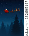 聖誕老人和馴鹿雪橇在星空下奔跑（聖誕背景） 132695147
