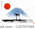 Landscape with big red sun, symbol of Japan, Fujiyama mountain and sacred torii gates on rice paper background. Hieroglyphs - peace, tranquility, clarity, zen 132707364