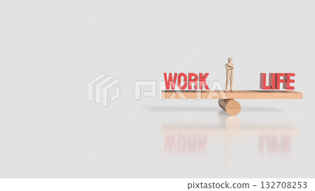 The Work and Life for Background concept 3d Rendering. The Work and Life for Background concept 3d Rendering. 132708253