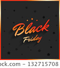 Black Friday Sale badge with handmade lettering, calligraphy with black circle and white background for logo, banners, labels, prints, posters, web, presentation. Vector illustration. 132715708